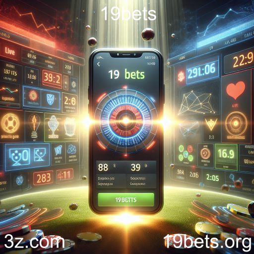 Descubra as Apostas Ao Vivo no 19bets